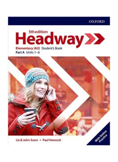 HEADWAY 5E Elementary M Student's Book A & Online Practice  PK 