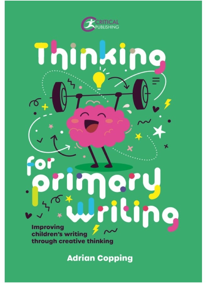 Thinking for Primary Writing: Improving Children's Writing Through Creative Thin  - Image 1
