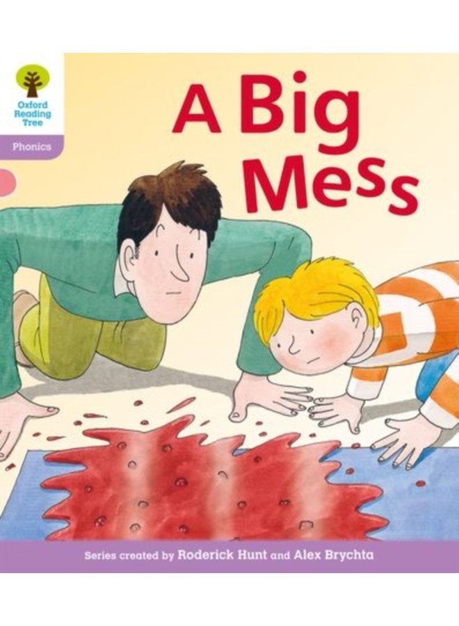 Oxford Reading Tree Level 1 Floppy s Phonics Fiction A Big Mess - Paperback