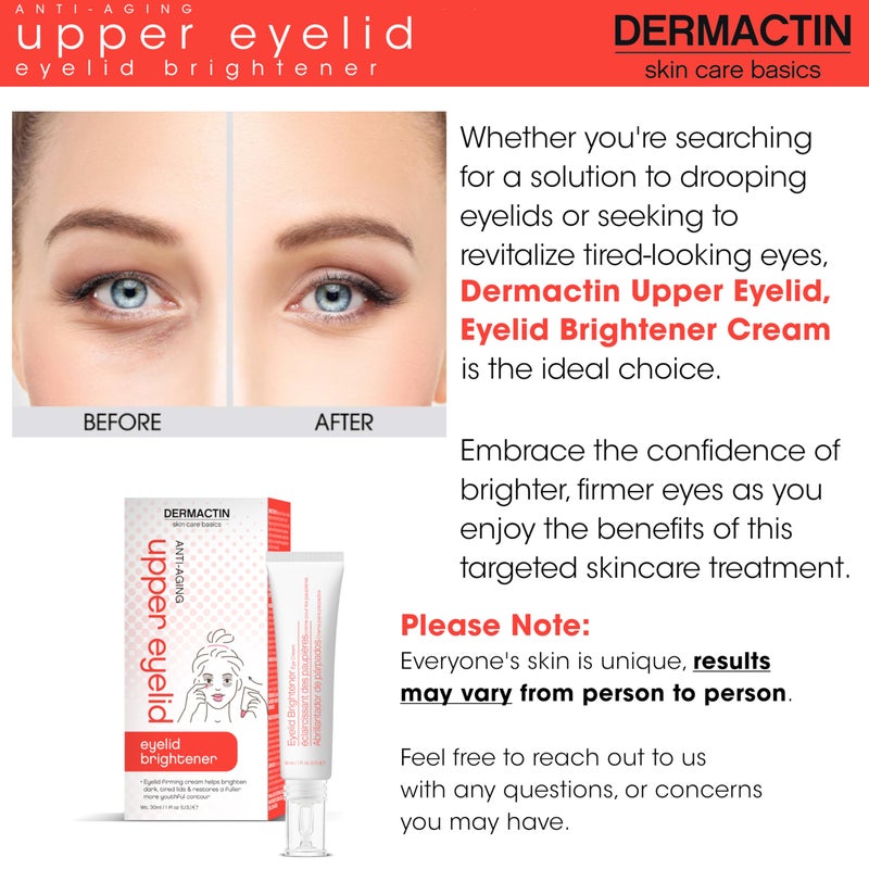 Dermactin Upper Eyelid Cream 1 oz. Firms & Tones Sagging & Drooping Skin On Upper Eye Lids, for Younger, More Vibrant & Alert Appearance, for Sensitive Skin In The Eyelids - Image 3