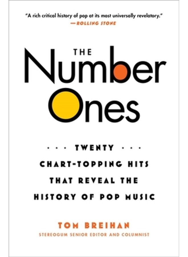 The Number Ones Twenty Chart Topping Hits That Reveal the History of Pop Music - Paperback