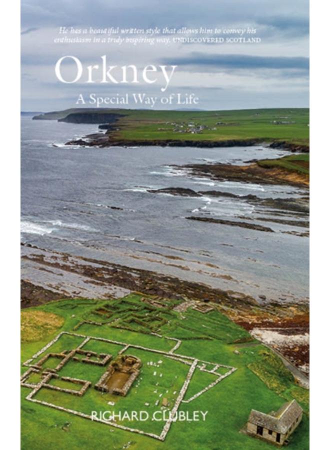 Orkney : A Special Way of Life 