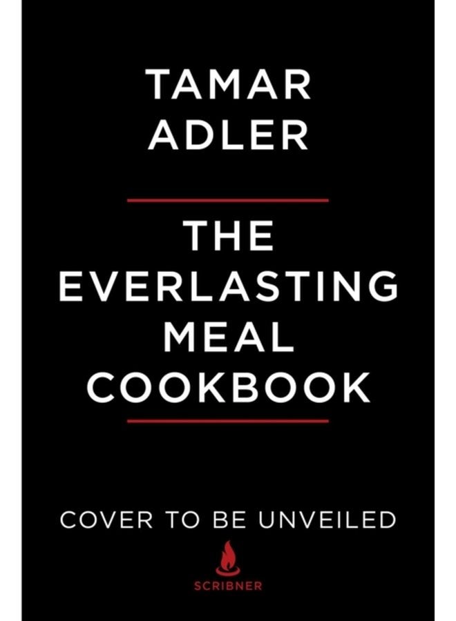The Everlasting Meal Cookbook Leftovers A Z - Hardback