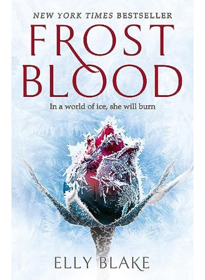 Frostblood: The Frostblood Saga Book One 