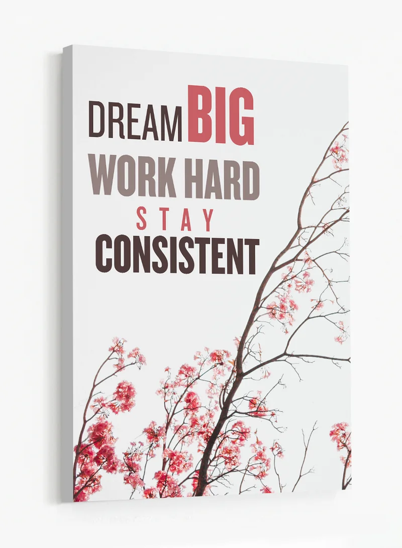 Lowha Canvas Wall Art Stretched Over Wooden Frame Featuring the Motivational Phrase Dream Big Work Hard