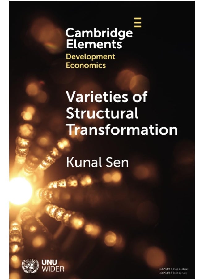 Varieties of Structural Transformation: Patterns, Determinants, and Consequences  - Image 1