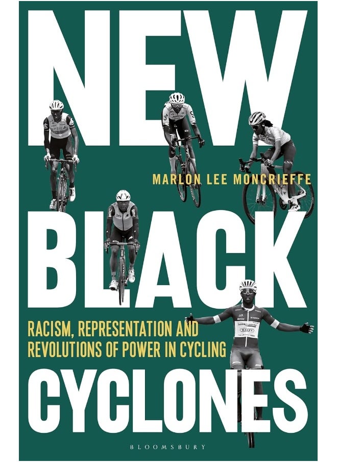 null - New Black Cyclones: Racism, Representation and Revolutions of Power in Cycling - Image 1