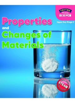 Foxton Primary Science: Properties and Changes of Materials (Upper KS2 Science) 