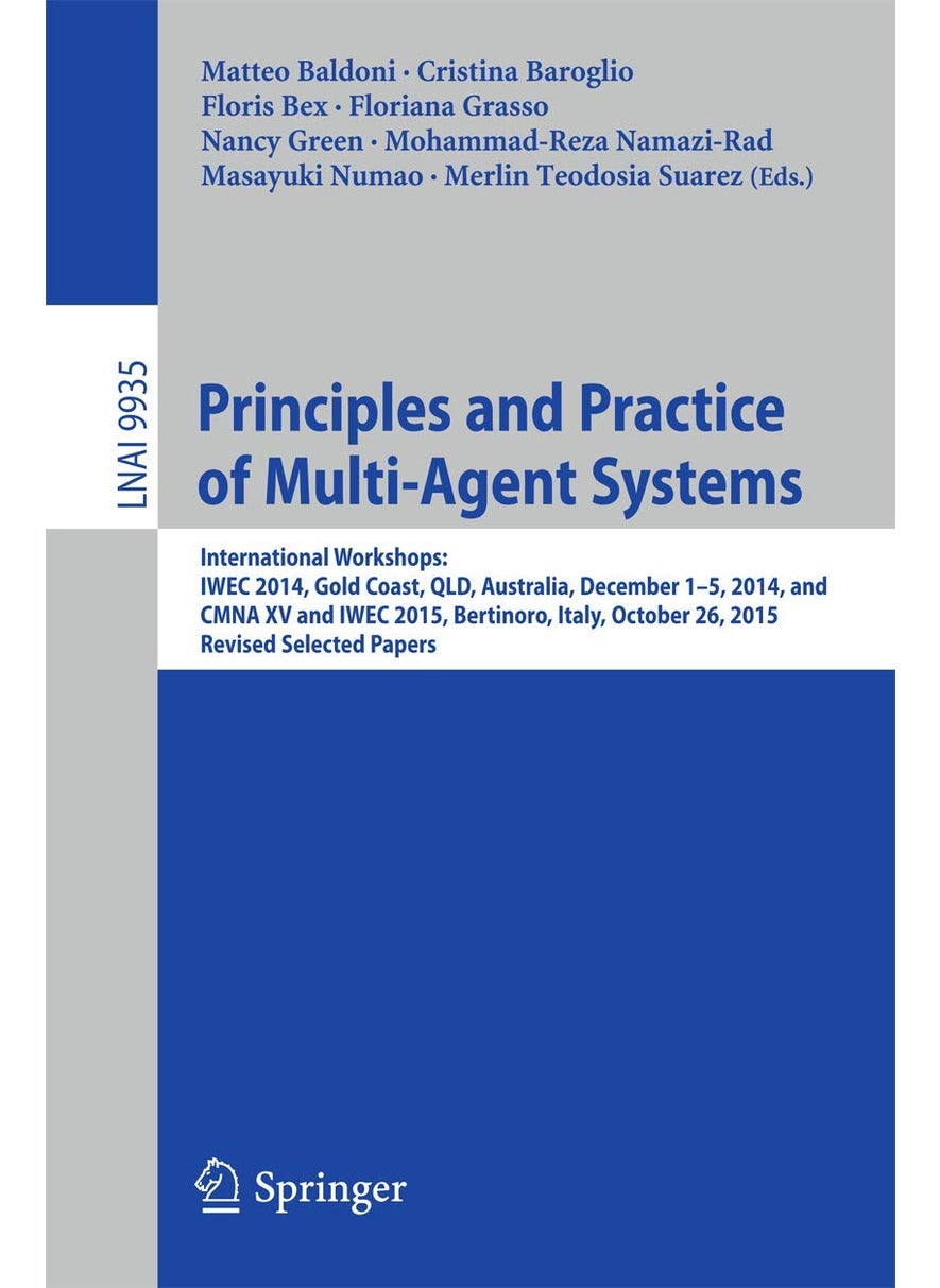 Principles and Practice of Multi-Agent Systems: International Workshops: Iwec 2014, Gold Coast, Ql 