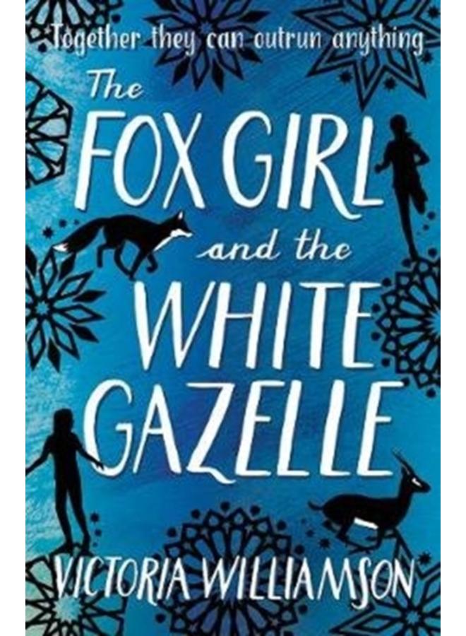 The Fox Girl and the White Gazelle 