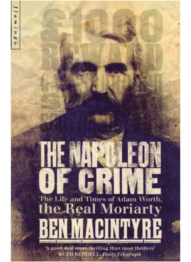 null - The Napoleon of Crime : The Life and Times of Adam Worth, the Real Moriarty - Image 1
