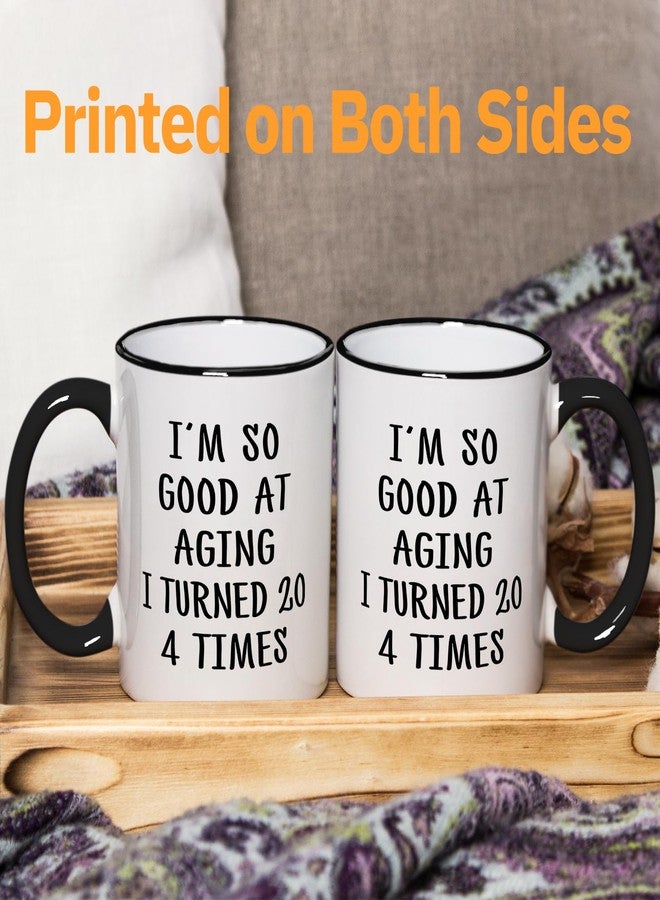 Aurahouse 80th Birthday Gifts for Women Men Mug, 80 Year Old Birthday Gifts for Women Men, Funny 80th Birthday Decoration Gift Ideas for Mom Dad Papa Aunt Grandma Grandpa, Turned 20 4 Times Coffee Cup - Image 4