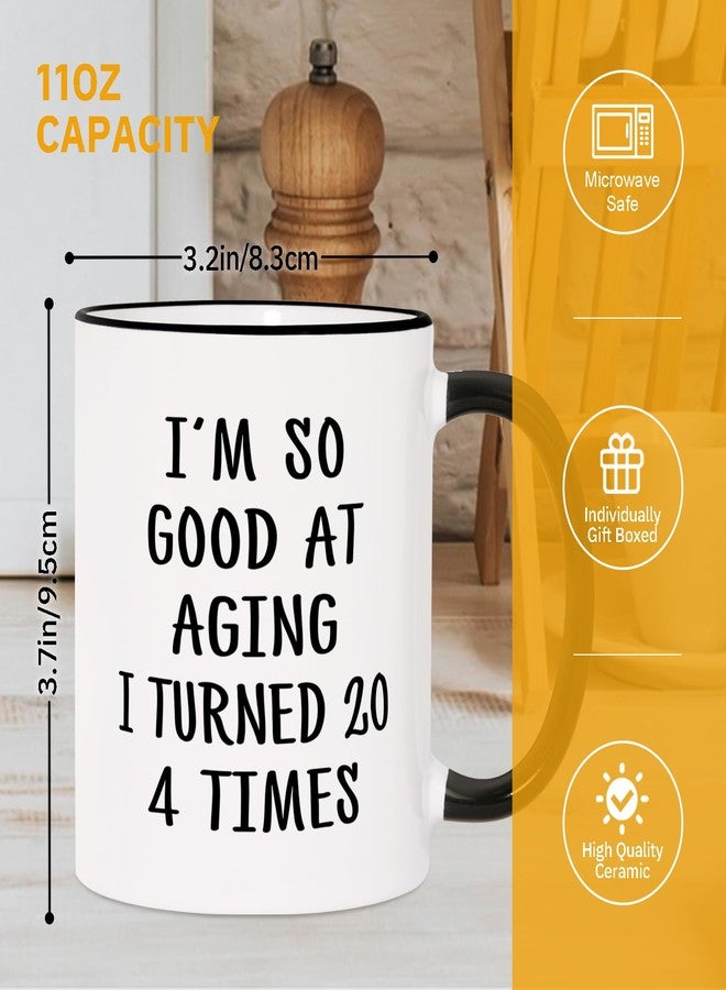 Aurahouse 80th Birthday Gifts for Women Men Mug, 80 Year Old Birthday Gifts for Women Men, Funny 80th Birthday Decoration Gift Ideas for Mom Dad Papa Aunt Grandma Grandpa, Turned 20 4 Times Coffee Cup - Image 5