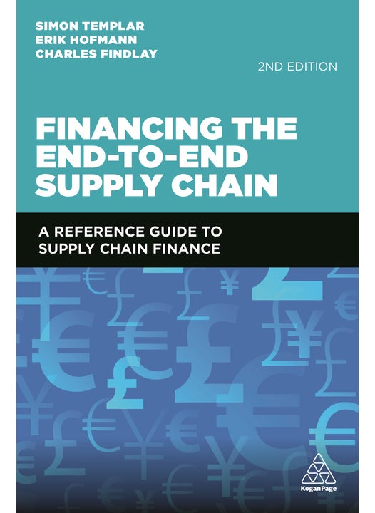 Financing the End-to-End Supply Chain