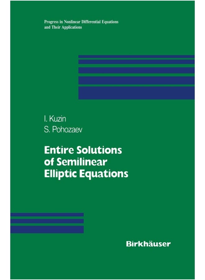 Entire Solutions of Semilinear Elliptic Equations 