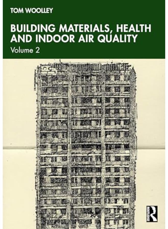 Building Materials, Health and Indoor Air Quality