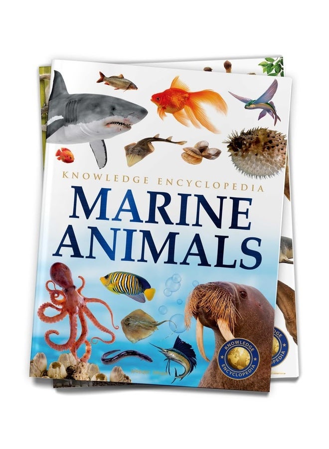 Animals - Marine Animals : Knowledge Encyclopedia For Children