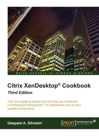 Citrix XenDesktop Cookbook Third Edition - pzsku/Z529DA45E3C5A4B65636CZ/45/1747996887/ee22c048-cce6-44d1-8565-152f1abb108a