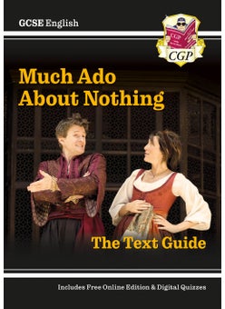 GCSE English Shakespeare Text Guide - Much Ado About Nothing includes Online Edition & Quizzes