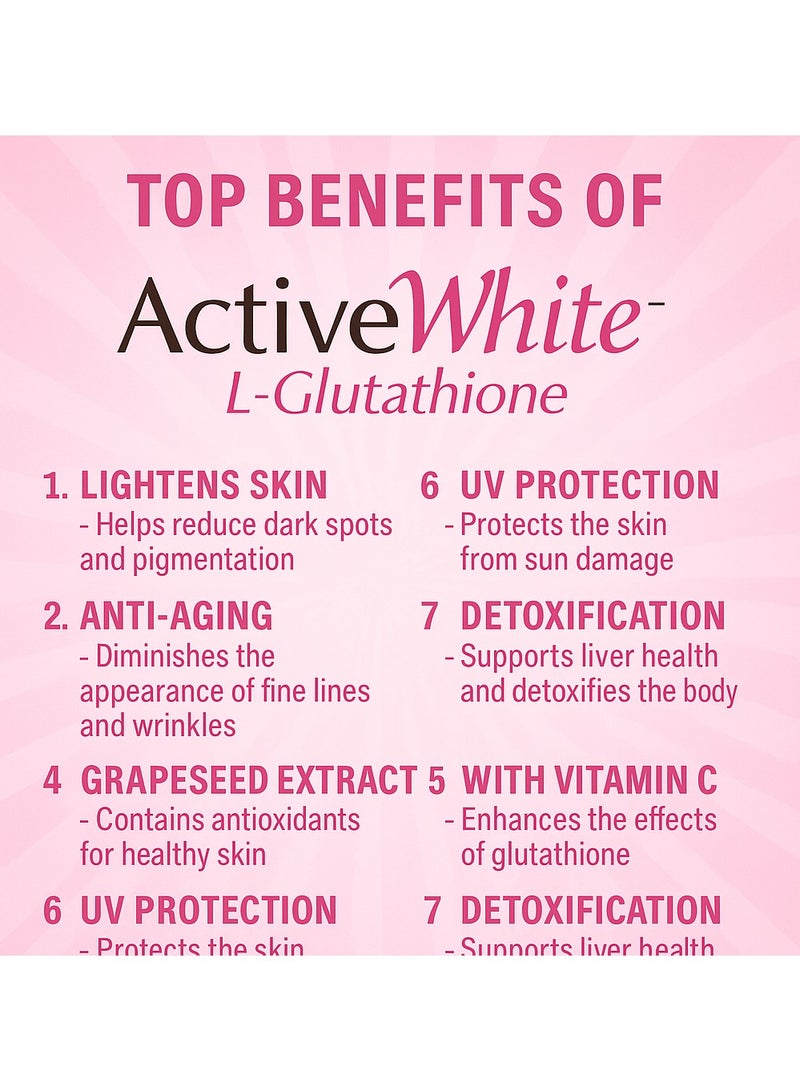 أكتيف وايت كبسولات Active White L-Glutathione لتفتيح البشرة - تركيبة أمريكية مع فيتامين C وبذور العنب (60 قرصًا) - Image 2