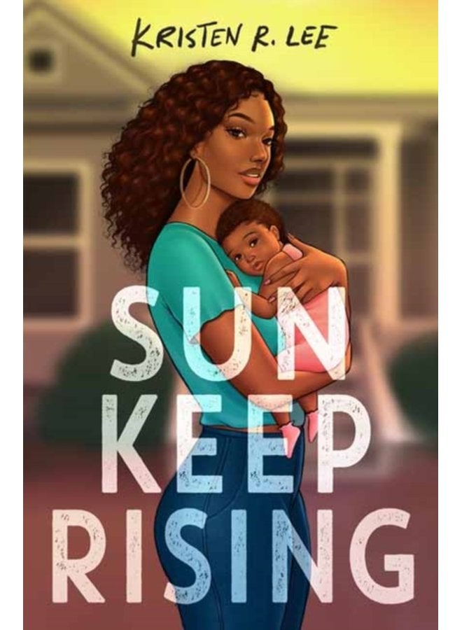 Sun Keep Rising - Hardback