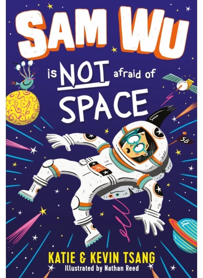 Sam Wu is NOT Afraid of Space - Paperback