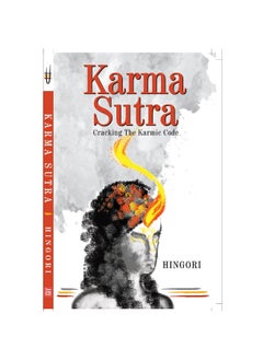 Karma Sutra: Cracking the Karmic Code