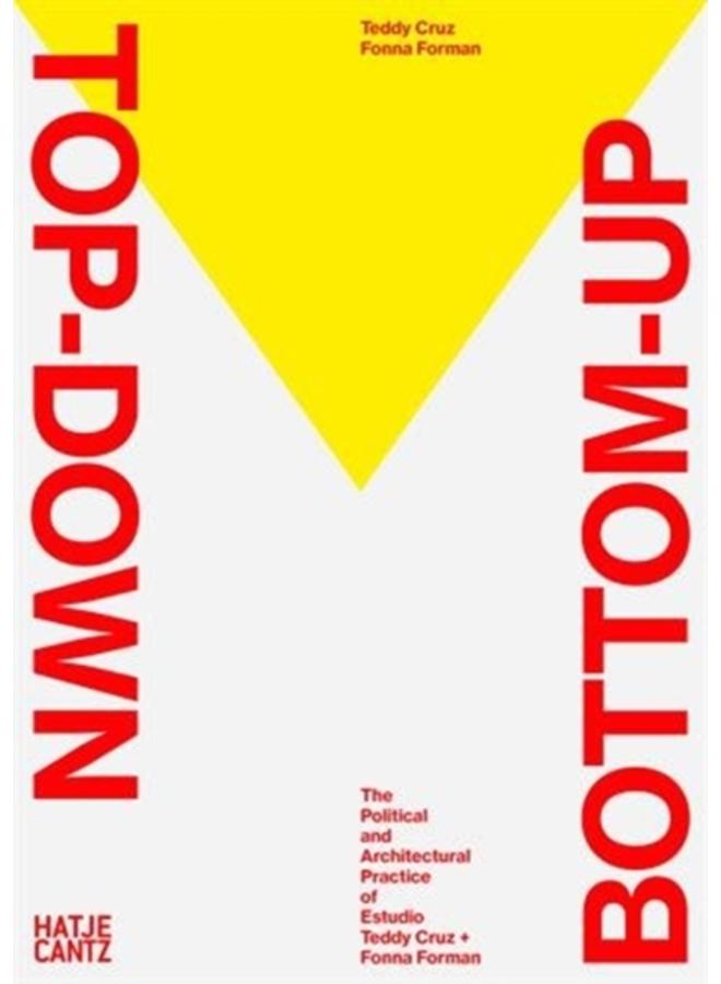 Socializing Architecture : Top Down / Bottom Up 