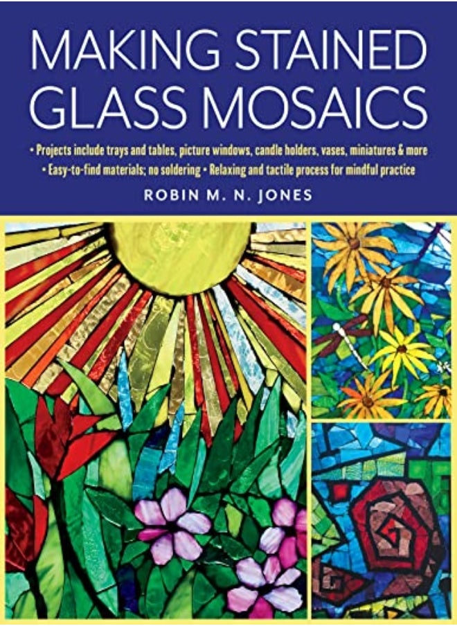 MAKING STAINED GLASS MOSAICS 