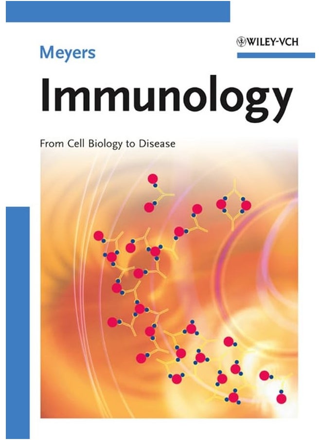Immunology: From Cell Biology to Disease