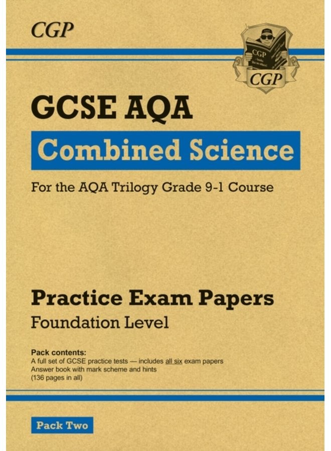 GCSE Combined Science AQA Practice Papers Foundation Pack 2 - Paperback