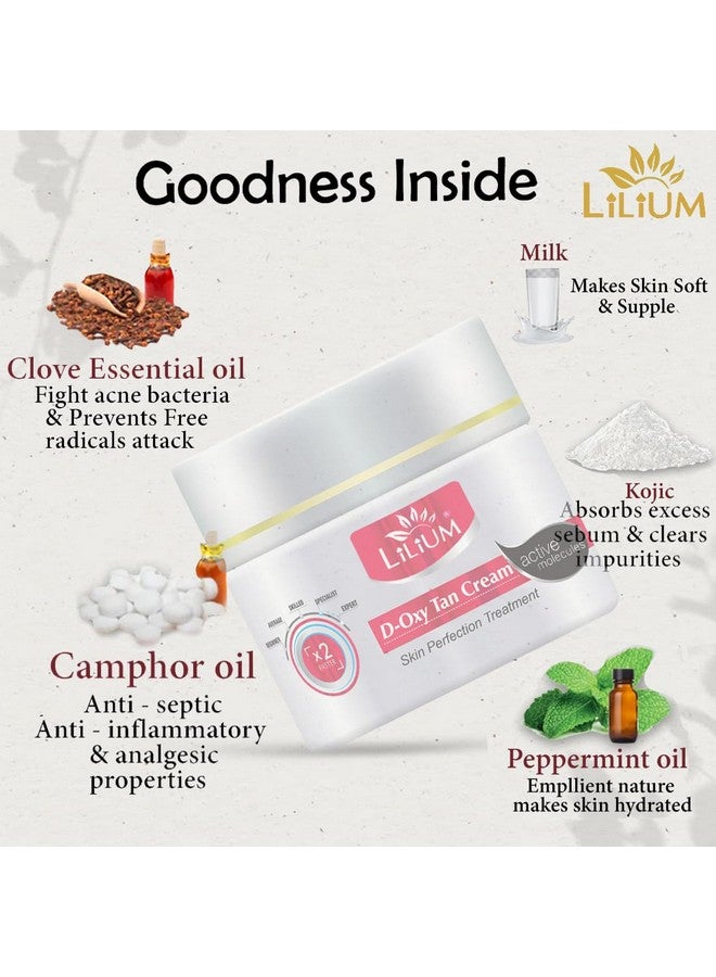 LILIUM D Oxy Tan Cream 40G Removes De Tans & Heals Sun Burn With Kojic & Milk Even Skin Tone & Reduce Dark Spots Dermatologically Tested & Paraben Free 100% Vegan All Skin Types - Image 4