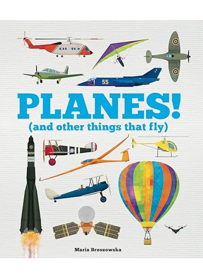 Planes And Other Things That Fly
