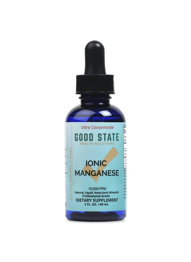 Good State Liquid Ionic Manganese Ultra Concentrate 10 Drops Equals 5 Mg 100 Servings Per Bottle  - Image 1