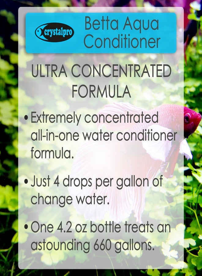 Crystalpro Betta Water Conditioner Treats 660 Gallons - Concentrated Betta Fish Water Conditioner Neutralizes Chlorine and Ammonia (4.2 Oz-125 ml) - Image 3