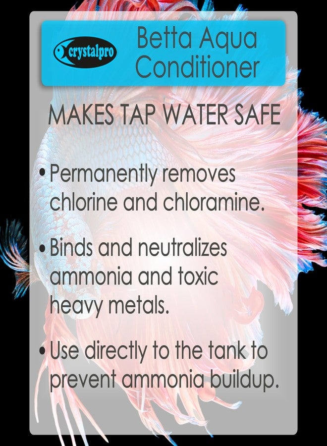 Crystalpro Betta Water Conditioner Treats 660 Gallons - Concentrated Betta Fish Water Conditioner Neutralizes Chlorine and Ammonia (4.2 Oz-125 ml) - Image 4