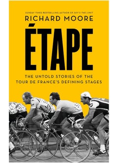 Etape: The Untold Stories of the Tour De France’s Defining Stages - pzsku/Z52D98EBF5F8230CB85B6Z/45/_/1738231883/5878dc0e-fb57-482a-87b5-68c822e7a74b