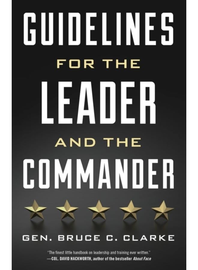 Guidelines for the Leader and the Commander 