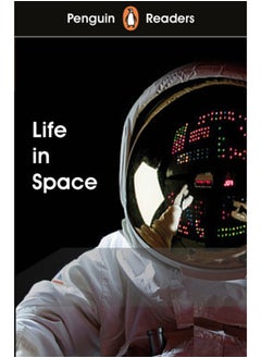 Penguin Readers Level 2: Life in Space (ELT Graded Reader) 