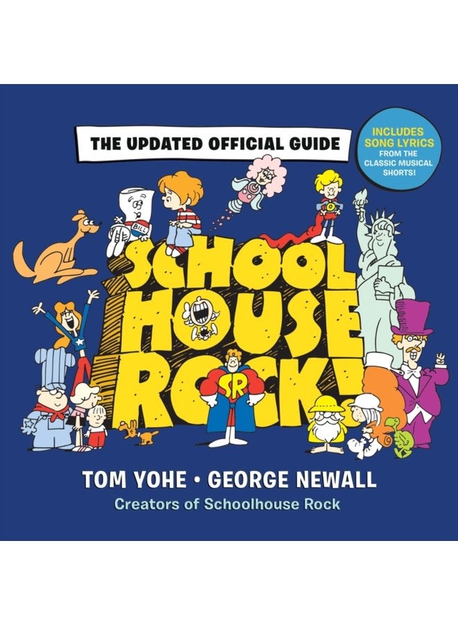 Schoolhouse Rock The Updated Official Guide - Hardback