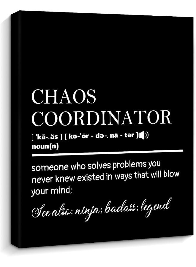 Creoate Chaos Coordinator Canvas Wall Art Framed Inspirational Canvas Print Artwork for Classroom Office Wall Decor, Motivational School Counselor Gift, 12x15 Inch - Image 1