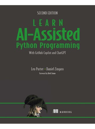 Learn Ai-Assisted Python Programming, Second Edition