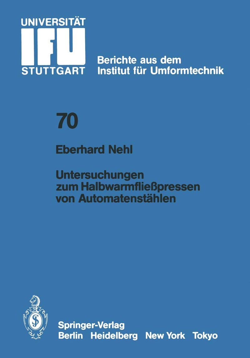 Untersuchungen Zum Halbwarmfliesspressen Von Automatenstahlen