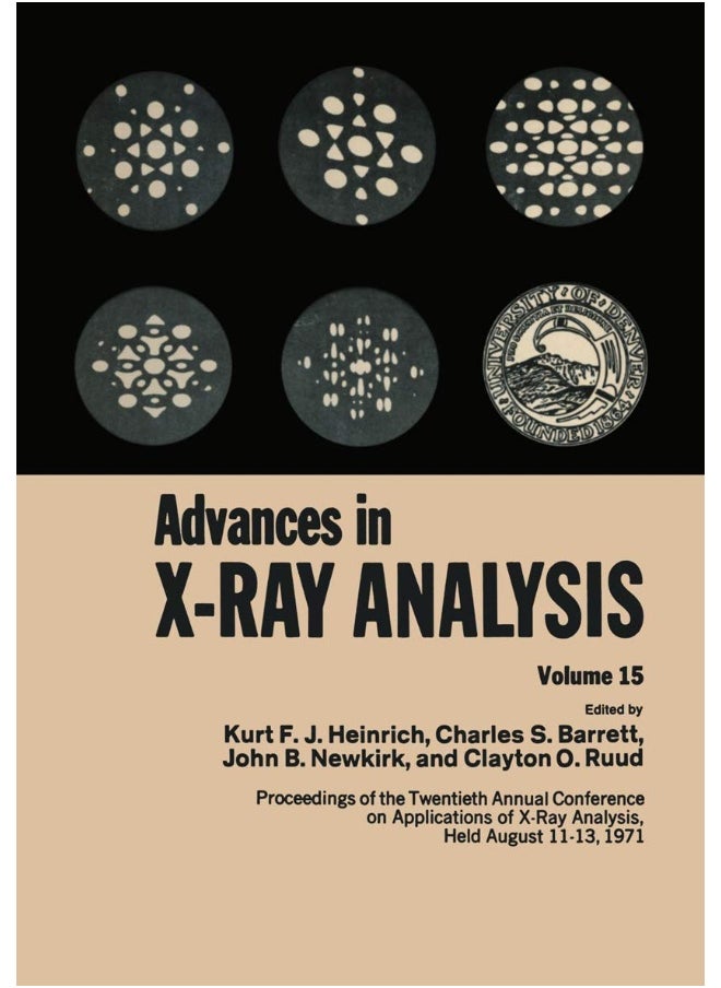 Advances in X-Ray Analysis: Volume 15 
