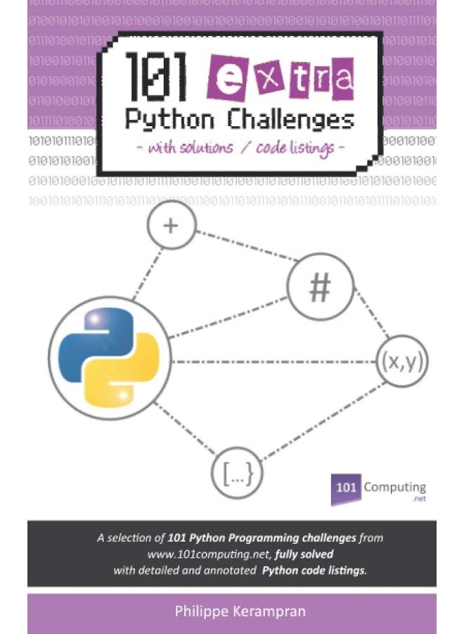 Independently Published 101 Extra Python Challenges: With Solutions / Code Listings - Image 1