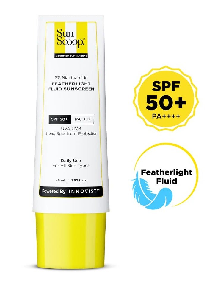 SunScoop 3% Niacinamide Fluid Sunscreen | Ultra-Light Texture | SPF 50+ PA++++| Fast Absorption, Prevents Tanning & Sunburn | 8 Hrs+ SPF Protection, for Oily Skin & No White Cast | Reduces pigmentation | All SkinTypes | 45ml - Image 2
