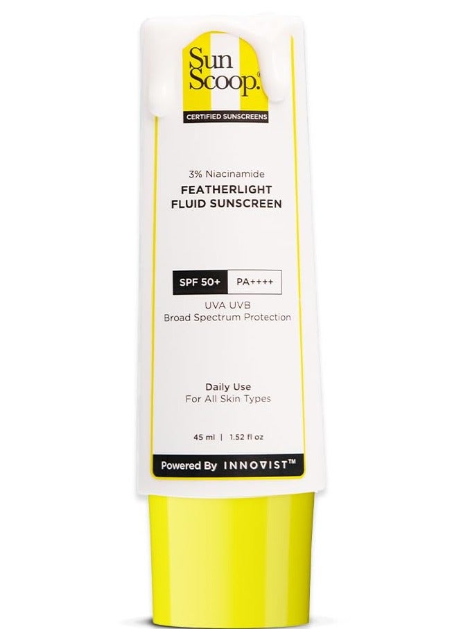SunScoop 3% Niacinamide Fluid Sunscreen | Ultra-Light Texture | SPF 50+ PA++++| Fast Absorption, Prevents Tanning & Sunburn | 8 Hrs+ SPF Protection, for Oily Skin & No White Cast | Reduces pigmentation | All SkinTypes | 45ml - Image 1