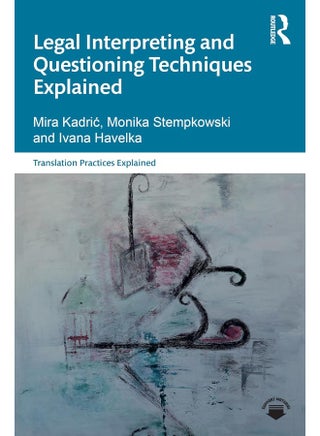 Legal Interpreting and Questioning Techniques Explained - pzsku/Z53038BBC6DB149183AA2Z/45/_/1740557126/39762af0-fc3d-42d5-a6dd-91b3f454dbf4