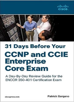 31 Days Before Your Ccnp And Ccie Enterprise Core Exam 