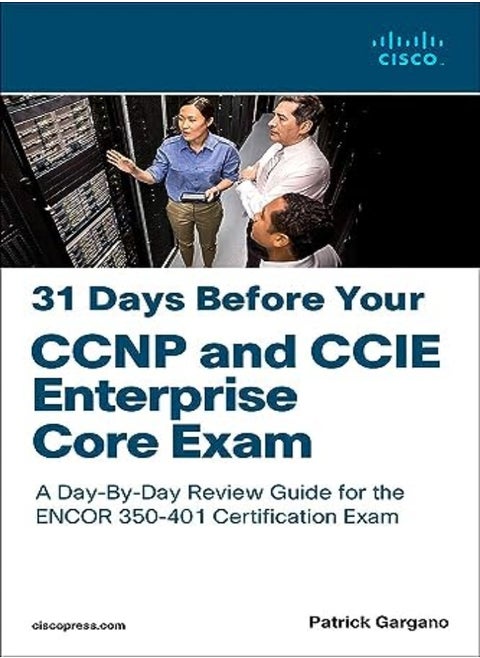31 Days Before Your Ccnp And Ccie Enterprise Core Exam